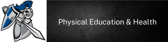 PE & Health Courses PE & Health Courses